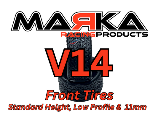 Marka V14 Front Tires 05, 10, 15, 20, 25 8.5mm Normal Height, 8.5mm Low Profile and 11mm
